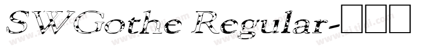 SWGothe Regular字体转换